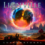 Album Supernatural du groupe LIONVILLE